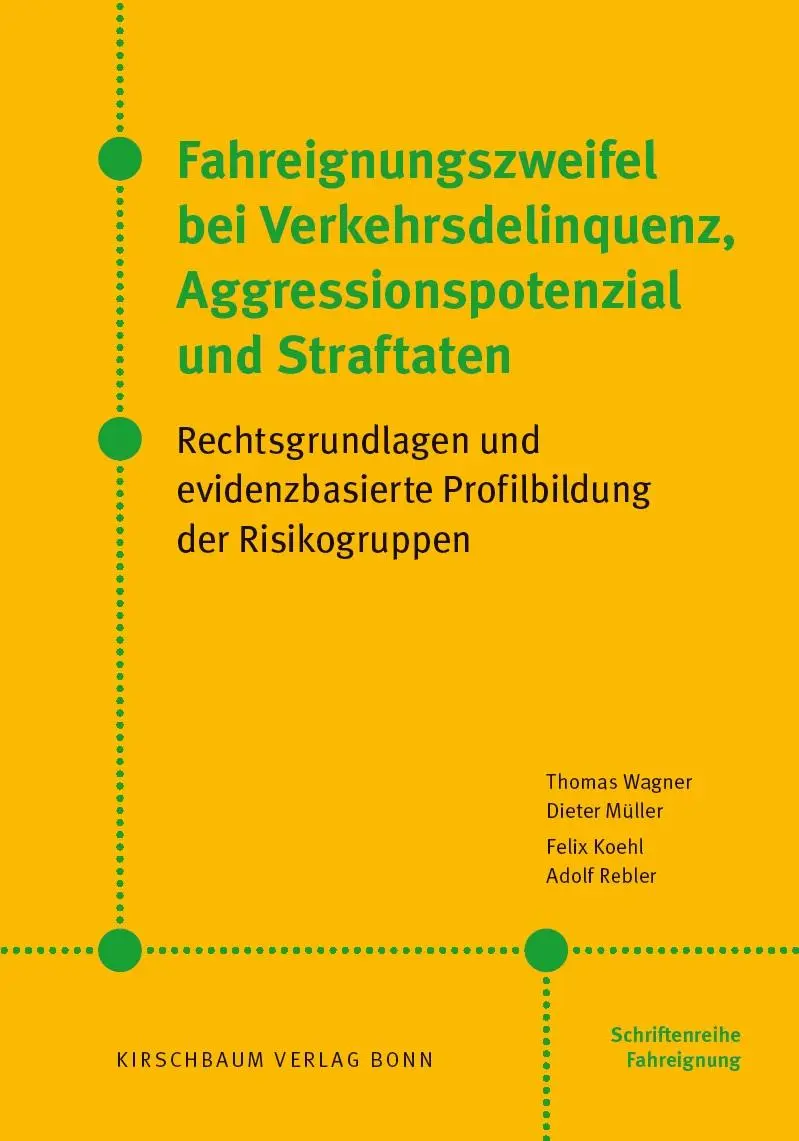 Cover: 9783781220591 | Fahreignungszweifel bei Verkehrsdelinquenz, Agressionspotenzial und...