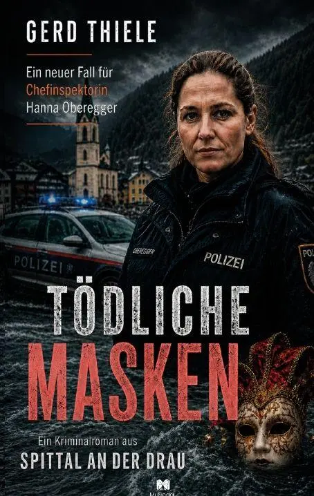 Cover: 9783948870591 | Tödliche Masken | Ein Kriminalroman aus Spittal an der Drau | Thiele
