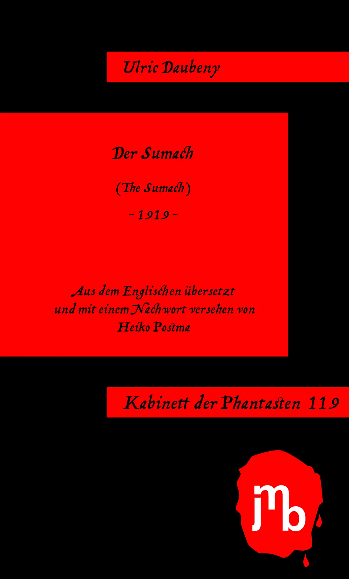 Cover: 9783959450591 | Der Sumach | Kabinett der Phantasten 119 | Ulric Daubeny | Taschenbuch