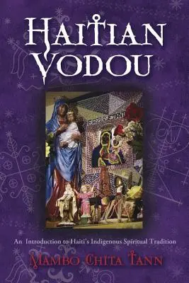 Cover: 9780738730691 | Haitian Vodou | Mambo Chita Tann | Taschenbuch | Englisch | 2012