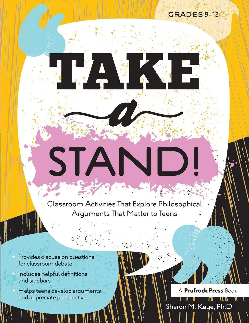Cover: 9781646320691 | Take a Stand! | Sharon M. Kaye | Taschenbuch | Englisch | 2020