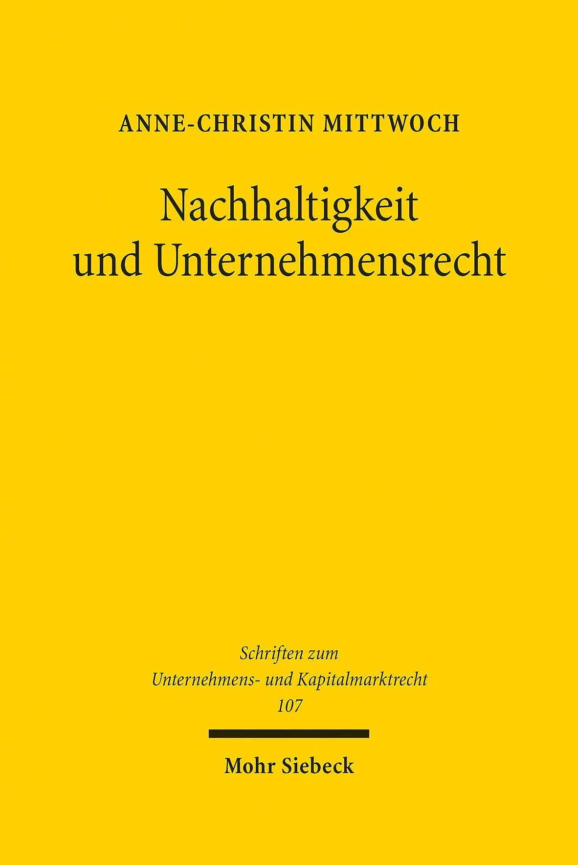 Cover: 9783161610691 | Nachhaltigkeit und Unternehmensrecht | Anne-Christin Mittwoch | Buch