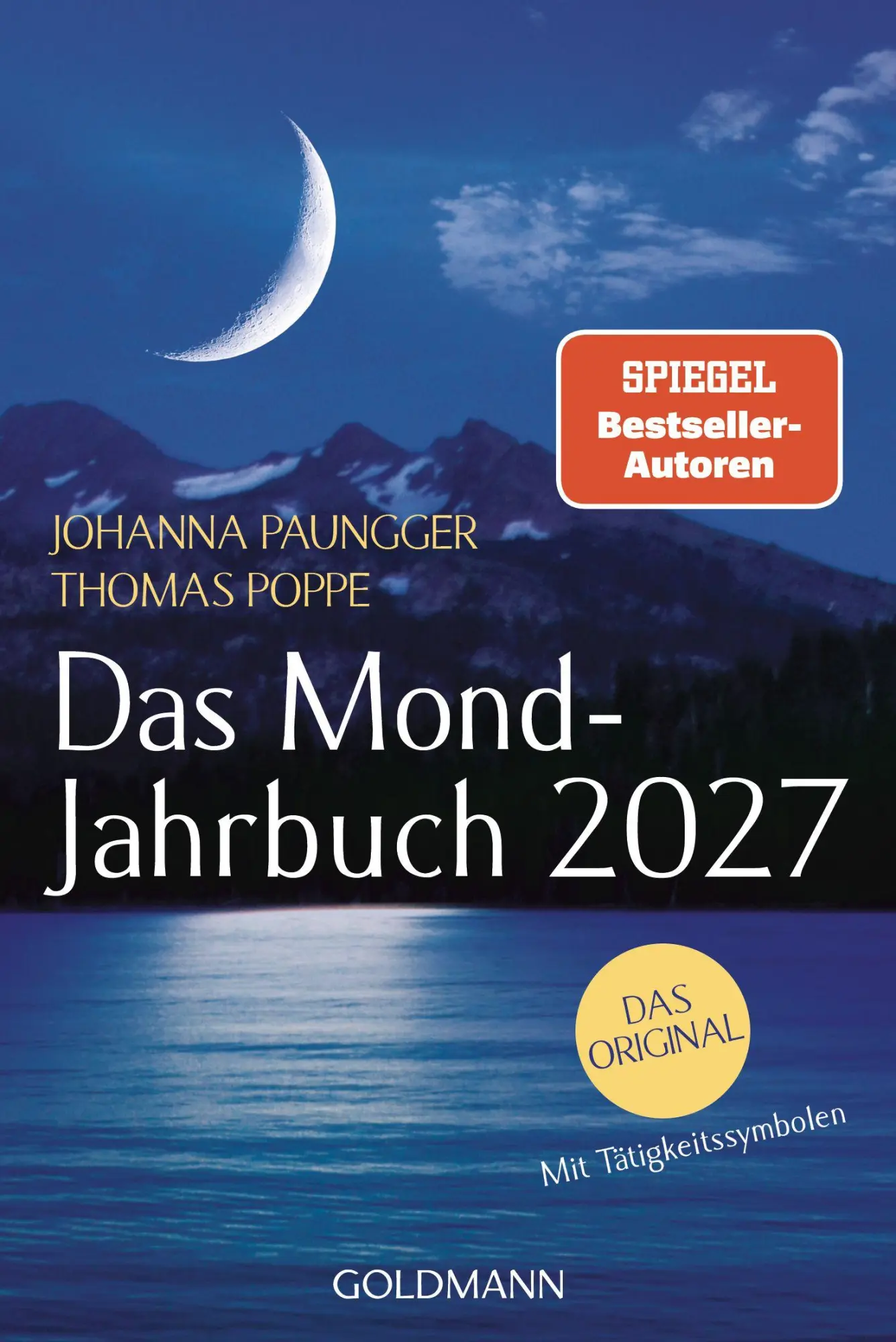 Cover: 9783442180691 | Das Mond-Jahrbuch 2027 | Johanna Paungger (u. a.) | Taschenbuch | 2027