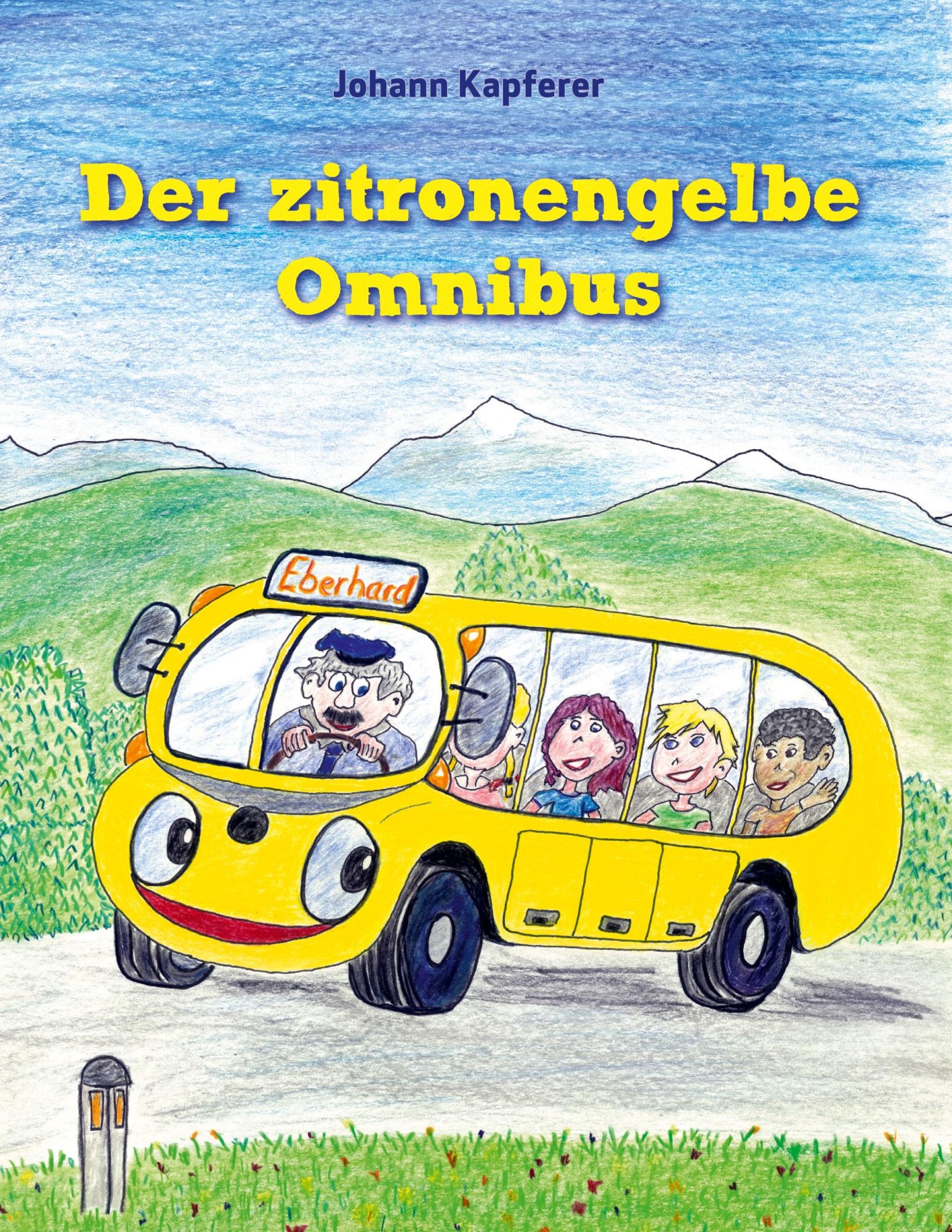 Cover: 9783753420691 | Der zitronengelbe Omnibus | Johann Kapferer | Buch | 72 S. | Deutsch