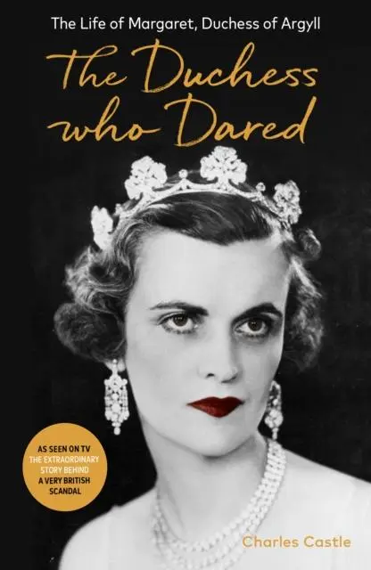 Cover: 9781800750791 | The Duchess Who Dared | Charles Castle | Taschenbuch | XIV | Englisch