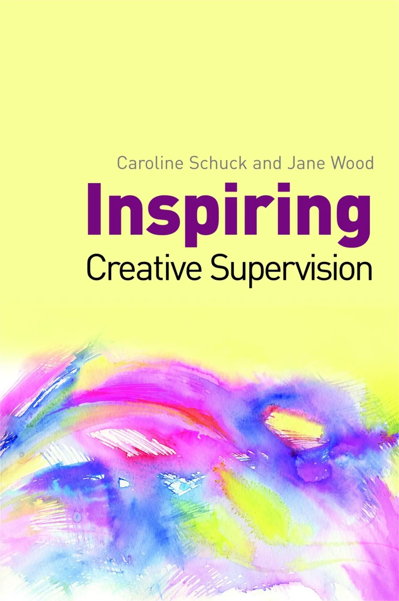 Cover: 9781849050791 | Inspiring Creative Supervision | Jane Wood (u. a.) | Taschenbuch