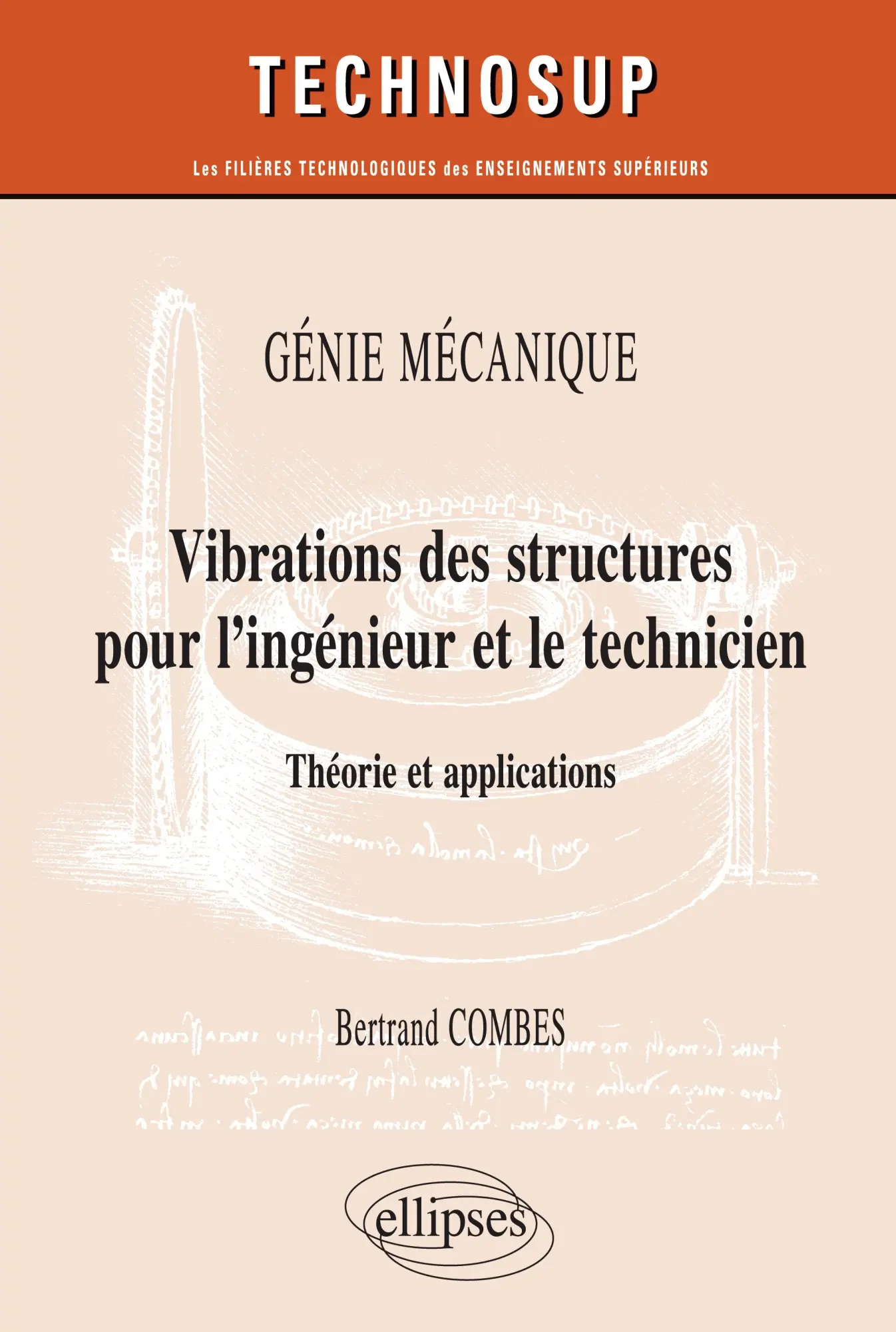 Cover: 9782729850791 | Vibration des structures pour l'ingénieur et le technicien | Combes