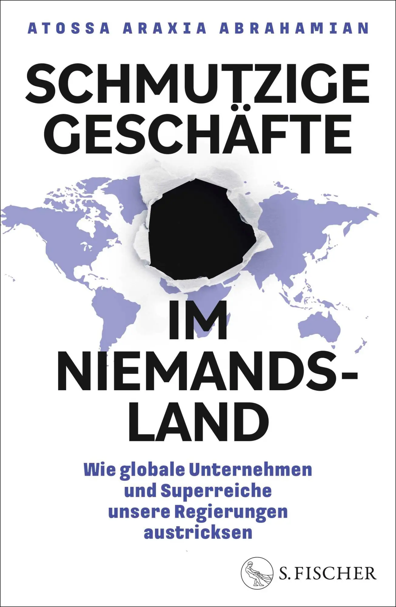 Cover: 9783103970791 | Schmutzige Geschäfte im Niemandsland | Atossa Araxia Abrahamian | Buch
