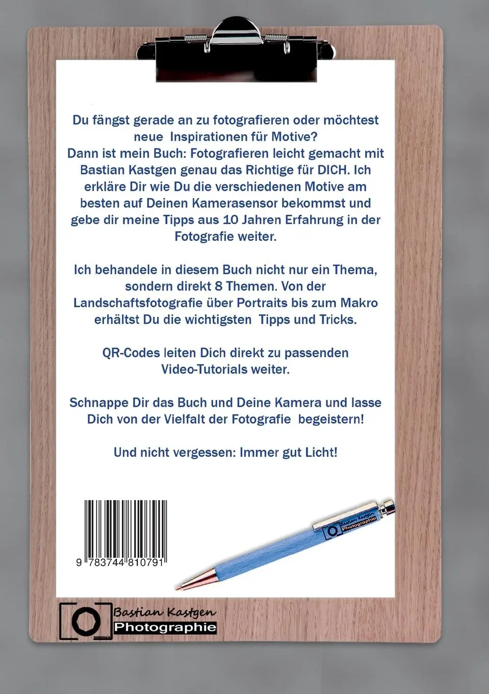 Rückseite: 9783744810791 | Fotografieren leicht gemacht mit Bastian Kastgen | Bastian Kastgen
