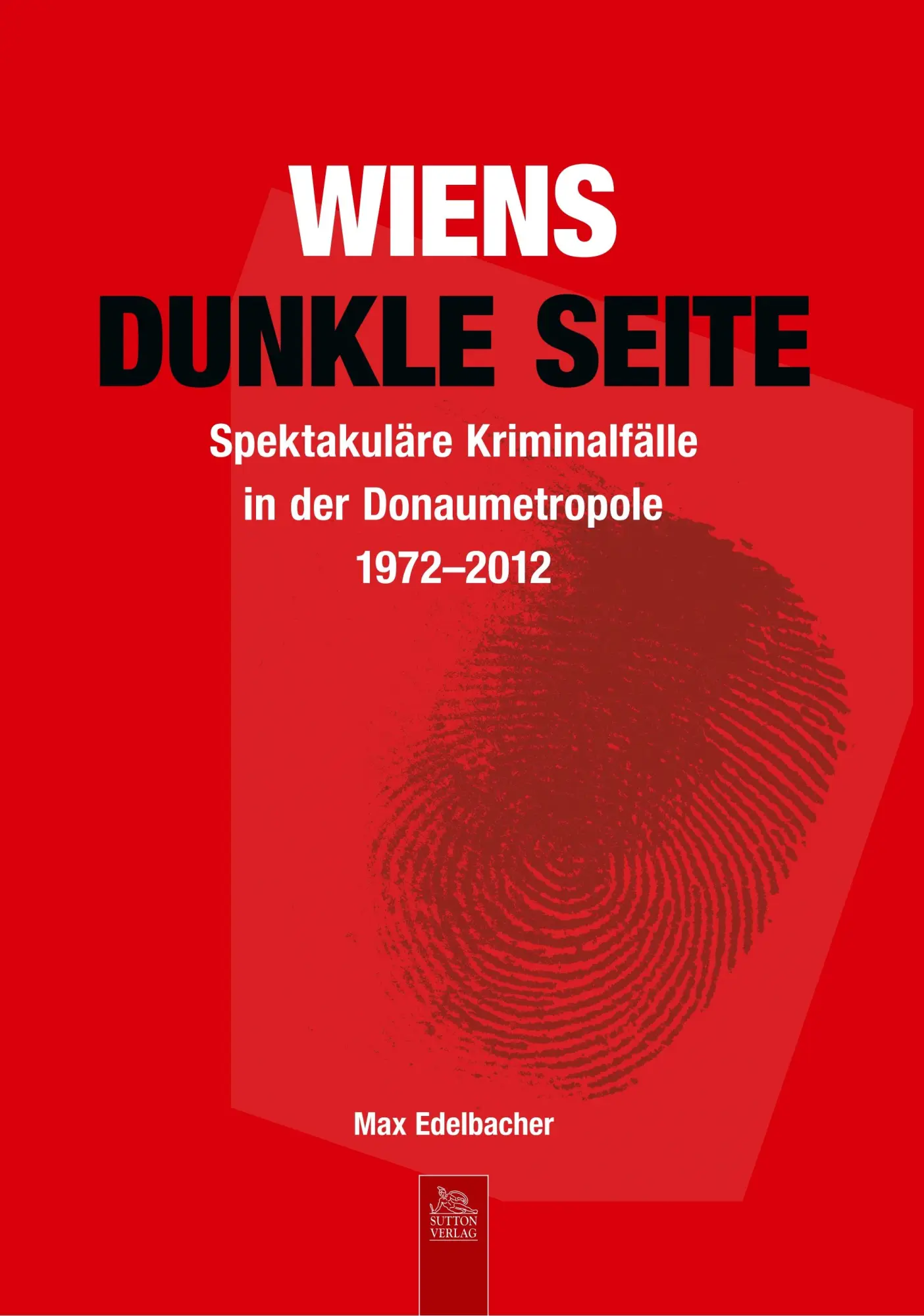 Cover: 9783954000791 | Wiens dunkle Seite | Maximilian Edelbacher | Taschenbuch | Deutsch