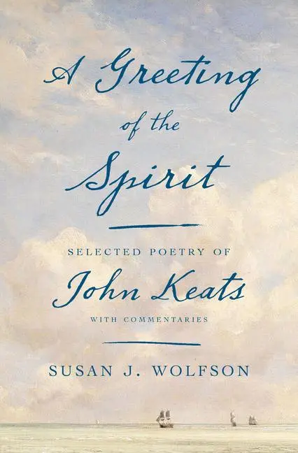 Cover: 9780674980891 | A Greeting of the Spirit | Susan J. Wolfson | Buch | Gebunden | 2022
