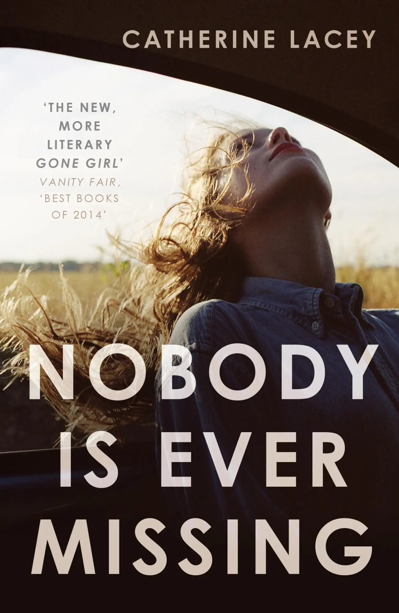 Cover: 9781783780891 | Nobody Is Ever Missing | Catherine Lacey | Taschenbuch | 248 S. | 2015