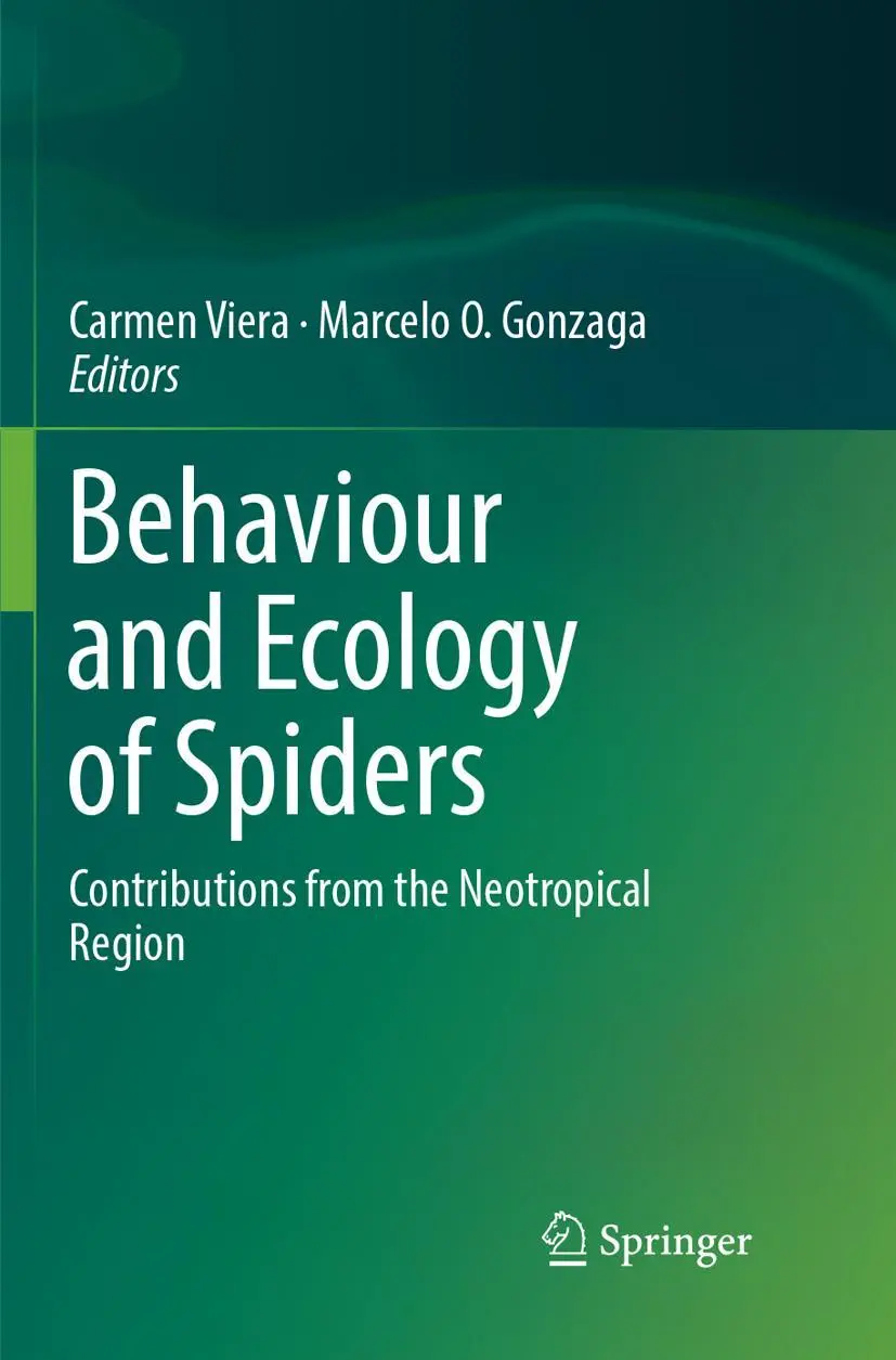 Cover: 9783319880891 | Behaviour and Ecology of Spiders | Marcelo O. Gonzaga (u. a.) | Buch