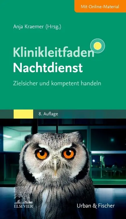 Cover: 9783437210891 | Klinikleitfaden Nachtdienst | Zielsicher und kompetent handeln | Buch