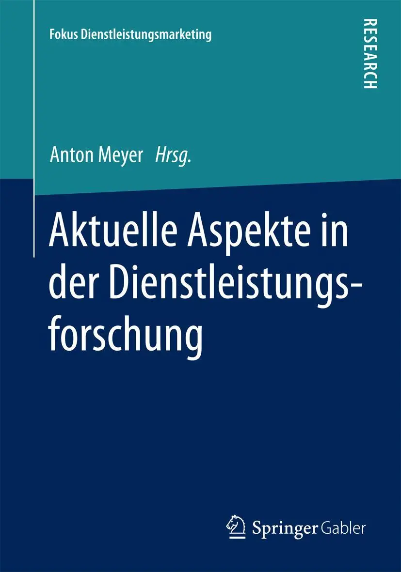 Cover: 9783658080891 | Aktuelle Aspekte in der Dienstleistungsforschung | Anton Meyer | Buch