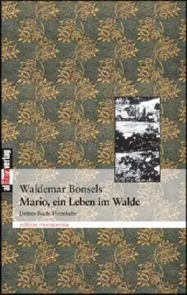 Cover: 9783865200891 | Mario, ein Leben im Walde | Drittes Buch: Heimkehr | Waldemar Bonsels
