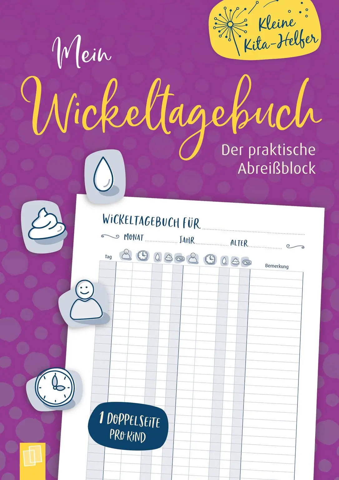 Cover: 4260217050991 | Mein Wickeltagebuch - der praktische Abreißblock | Ruhr | Kartoniert
