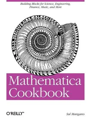 Cover: 9780596520991 | Mathematica Cookbook | Sal Mangano | Taschenbuch | 800 S. | Englisch