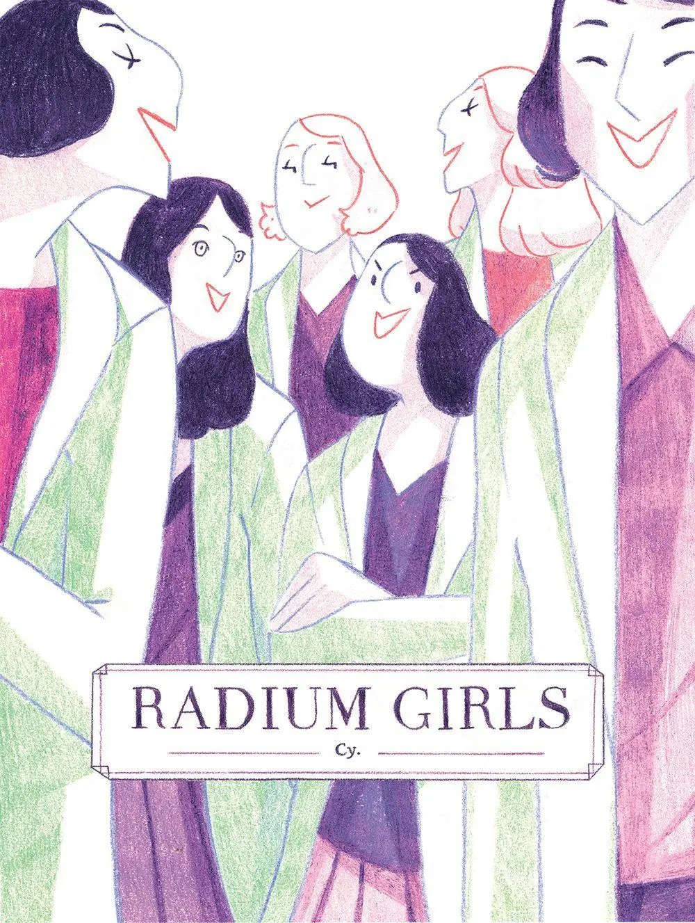 Cover: 9781945820991 | Radium Girls | Cy | Taschenbuch | Kartoniert / Broschiert | Englisch