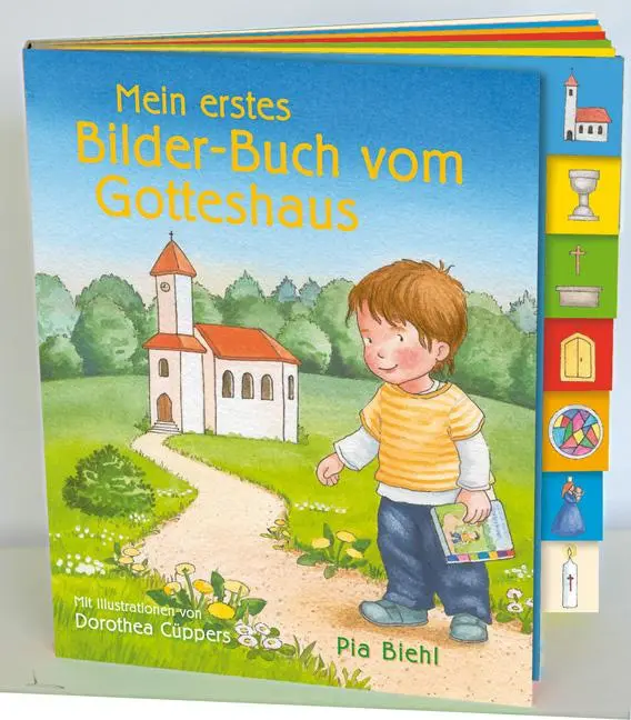 Cover: 9783460280991 | Mein erstes Bilder-Buch vom Gotteshaus | Pia Biehl | Buch | 16 S.