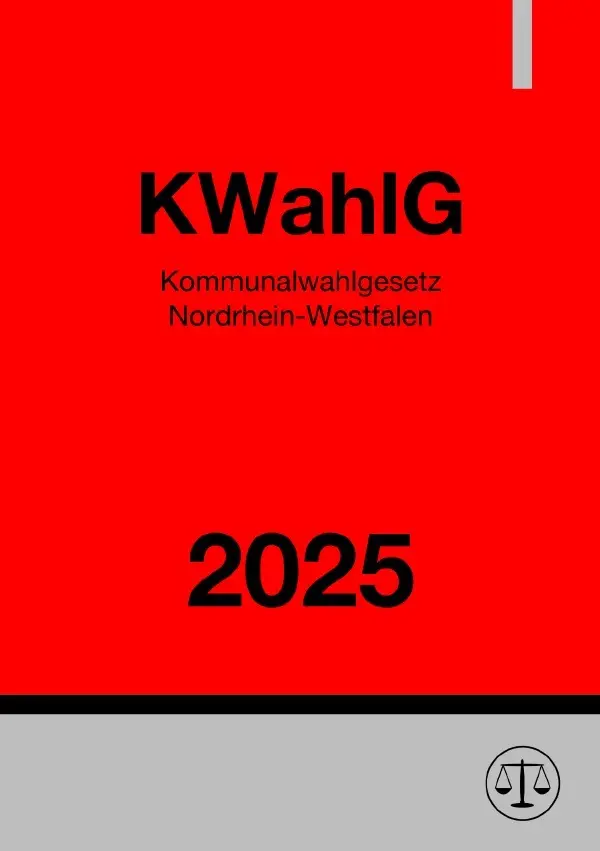Cover: 9783819060991 | Kommunalwahlgesetz Nordrhein-Westfalen - KWahlG NRW 2025 | Studier