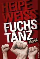 Cover: 9783936950991 | Fuchstanz | reloaded | Heipe Weiss | Taschenbuch | Libri Vitae | 2009