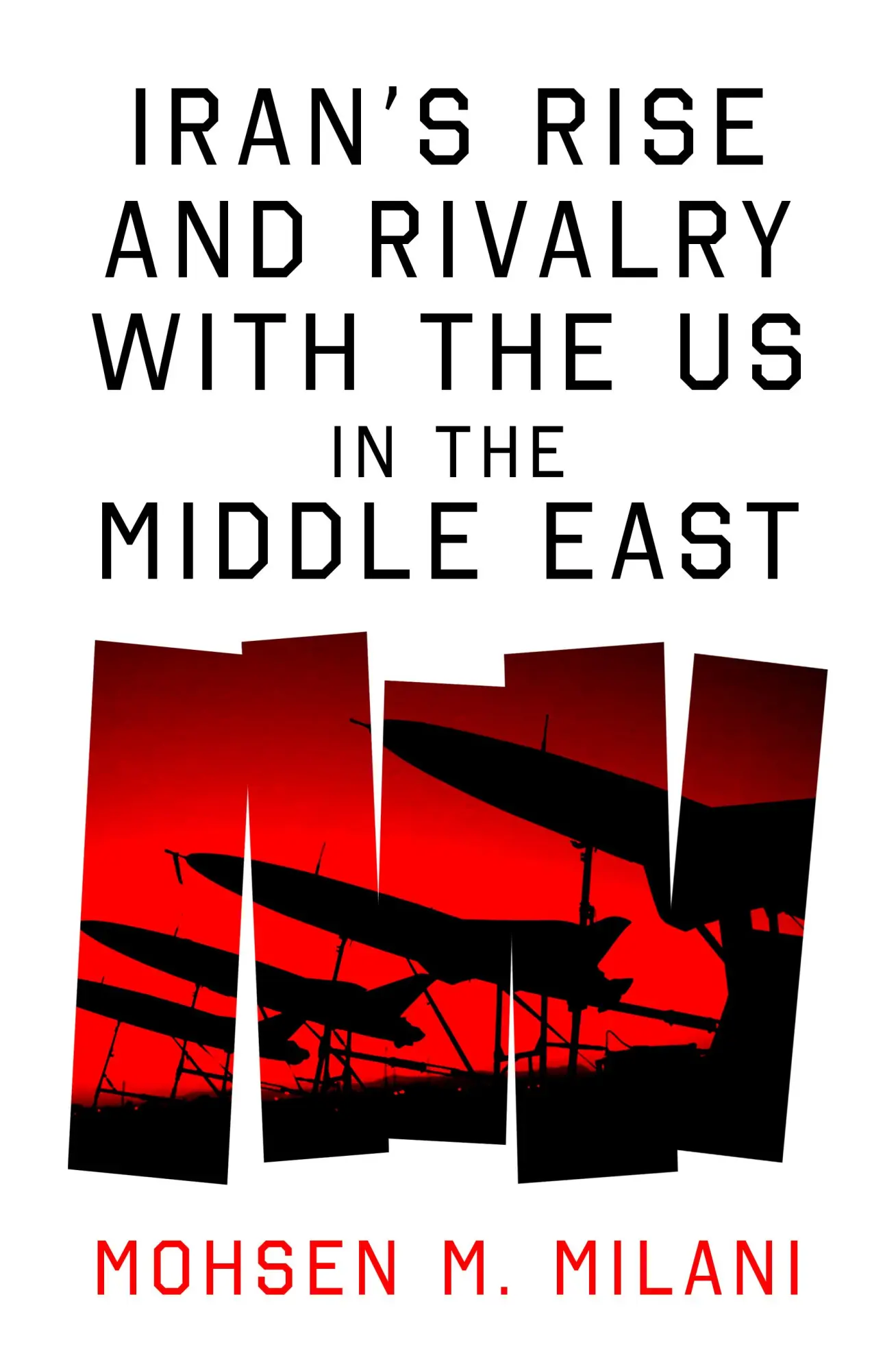 Cover: 9781836431091 | Iran's Rise and Rivalry with the US in the Middle East | Milani | Buch