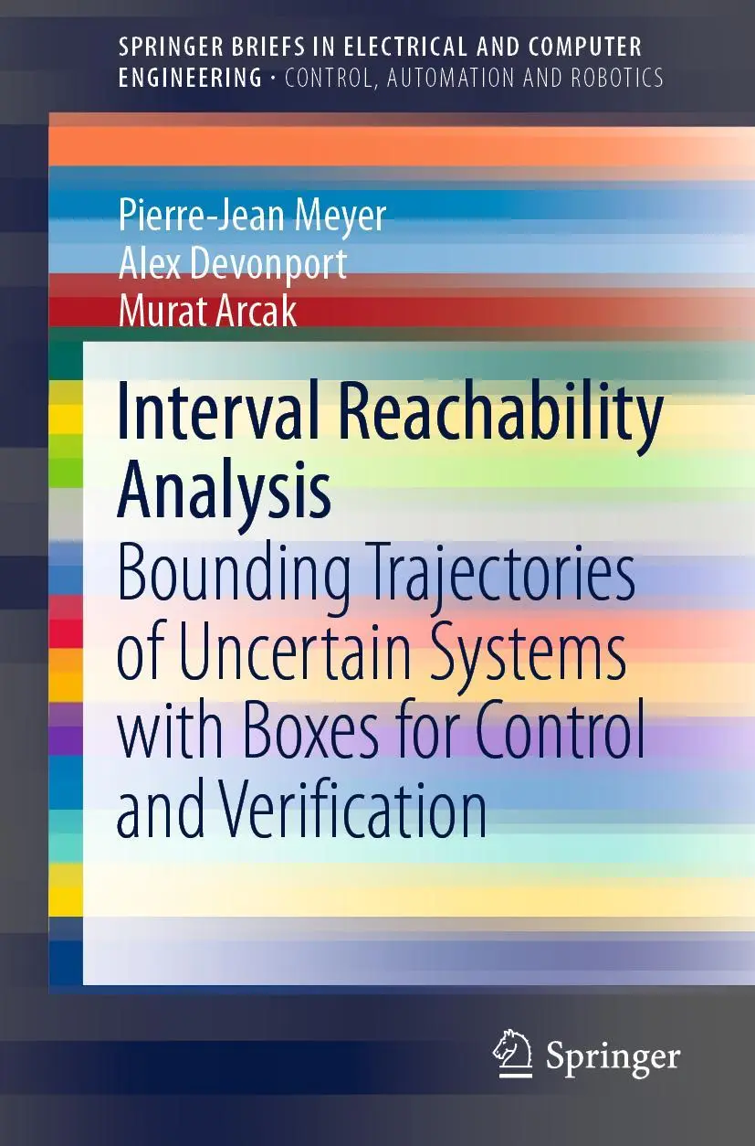 Cover: 9783030651091 | Interval Reachability Analysis | Pierre-Jean Meyer (u. a.) | Buch | x Cover: 9783030651091 | Interval Reachability Analysis | Pierre-Jean Meyer (u. a.) | Buch | x