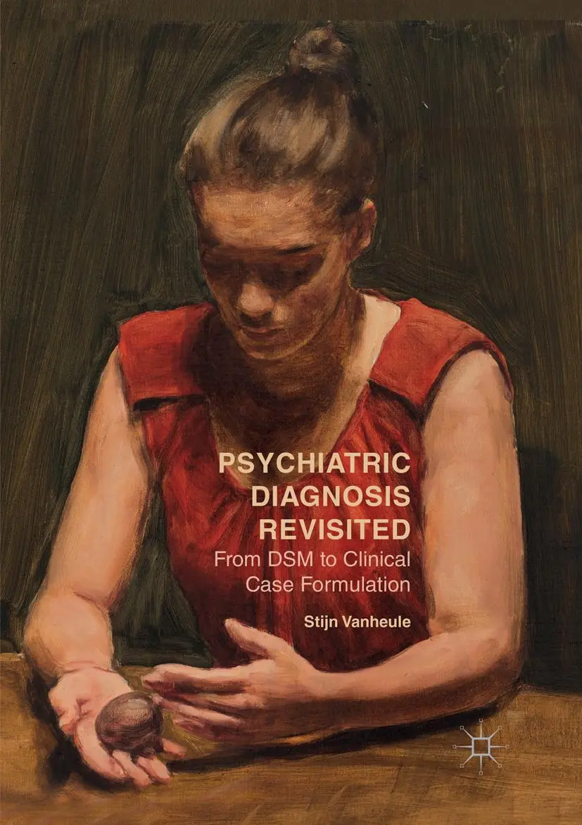 Cover: 9783319831091 | Psychiatric Diagnosis Revisited | Stijn Vanheule | Taschenbuch | xvi