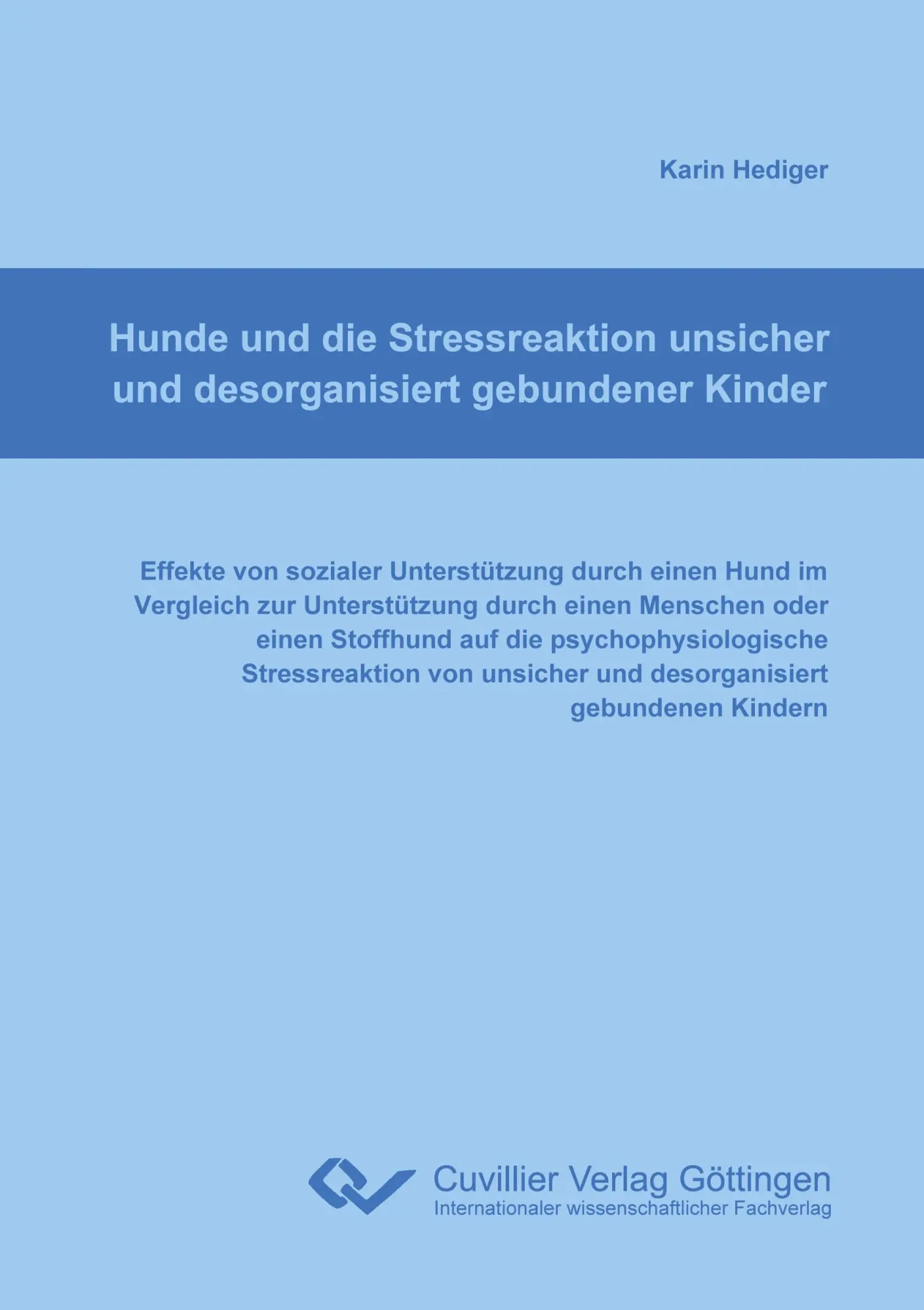 Cover: 9783954041091 | Hunde und die Stressreaktion unsicher und desorganisiert gebundener...