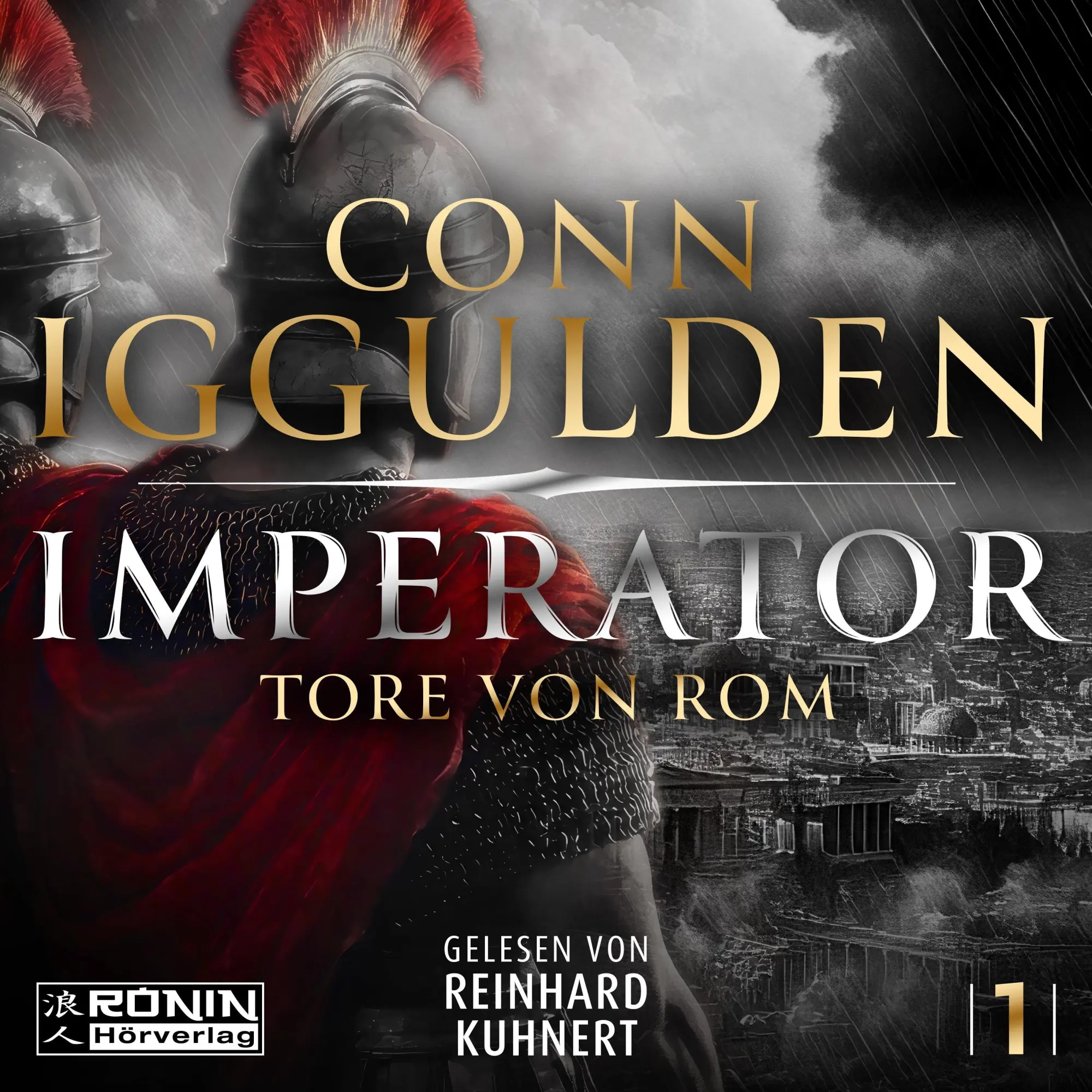 Cover: 9783989551091 | Imperator - Tore von Rom | Conn Iggulden | MP3 | 15:03 Std. | Deutsch