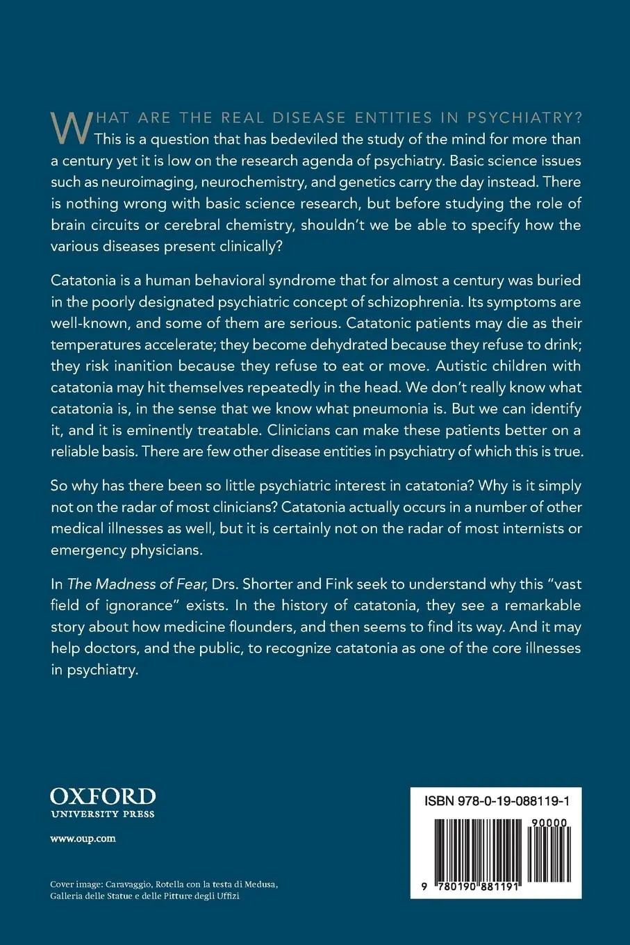 Rückseite: 9780190881191 | Madness of Fear | A History of Catatonia | Edward Shorter (u. a.)