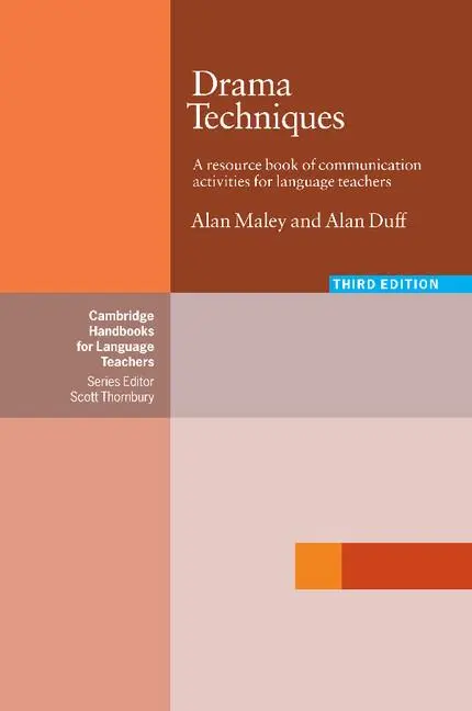 Cover: 9780521601191 | Drama Techniques | Alan Maley (u. a.) | Taschenbuch | Englisch | 2005