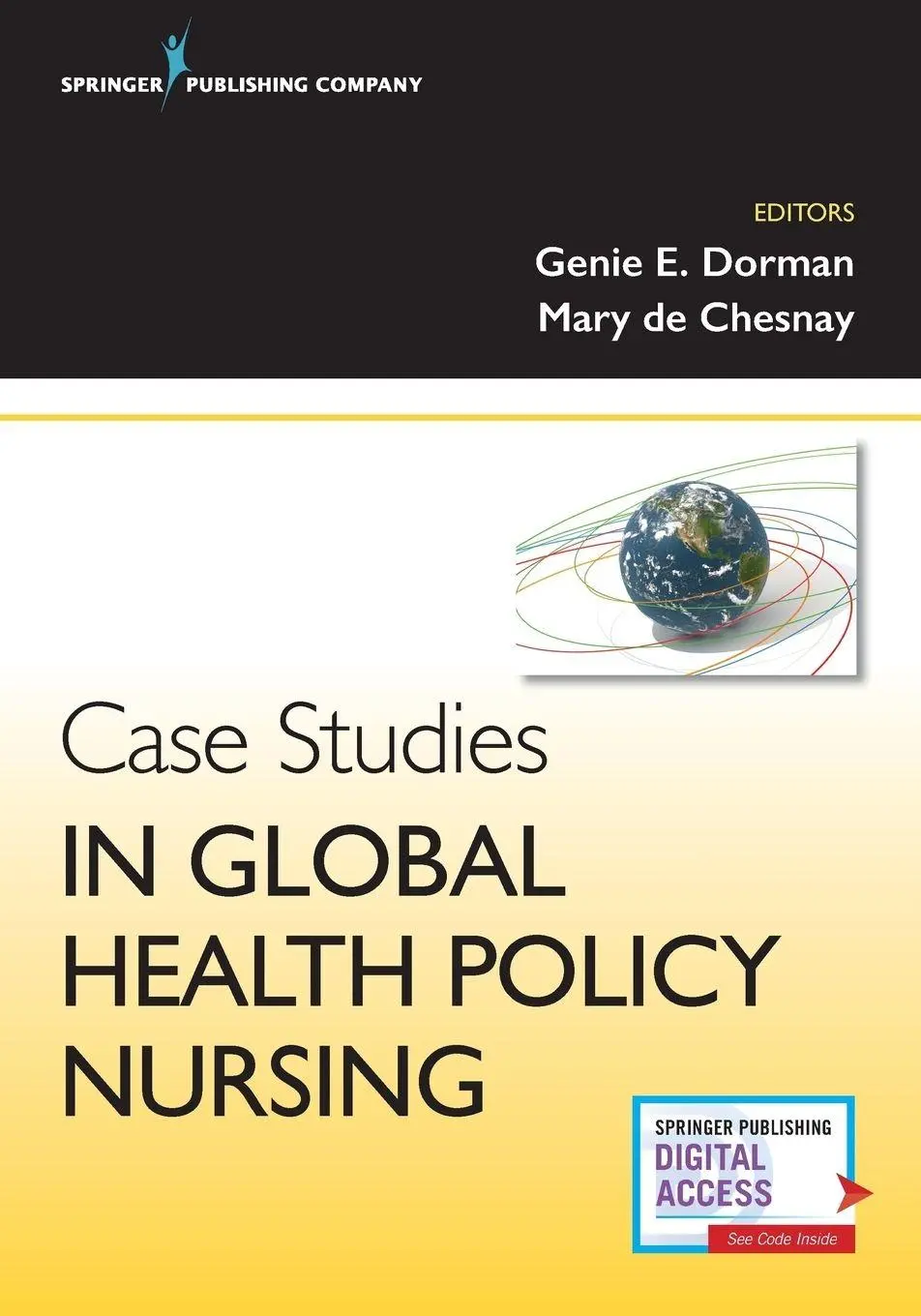 Cover: 9780826171191 | Case Studies in Global Health Policy Nursing | Regina Dorman (u. a.)