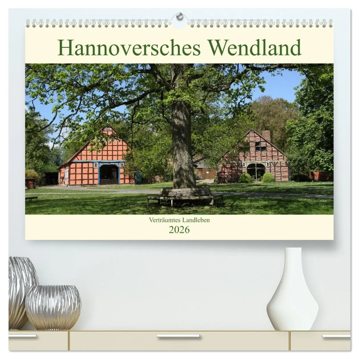 Cover: 9783457671191 | Hannoversches Wendland Verträumtes Landleben (hochwertiger Premium...