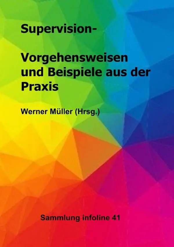 Cover: 9783758491191 | Supervision - Vorgehensweisen und Beispiele aus der Praxis | DE | Buch
