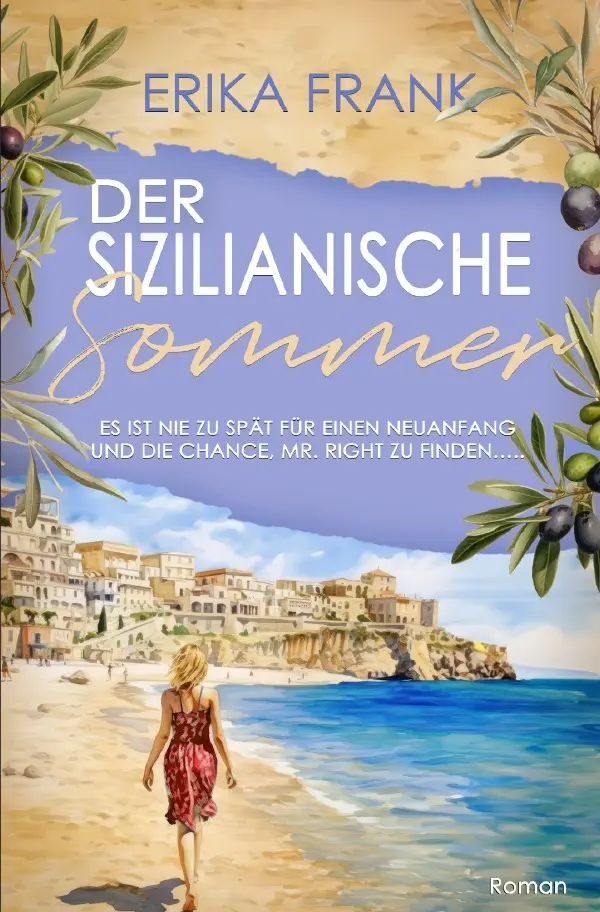 Cover: 9783759861191 | Der Sizilianische Sommer | Erika Frank | Taschenbuch | 224 S. | 2024