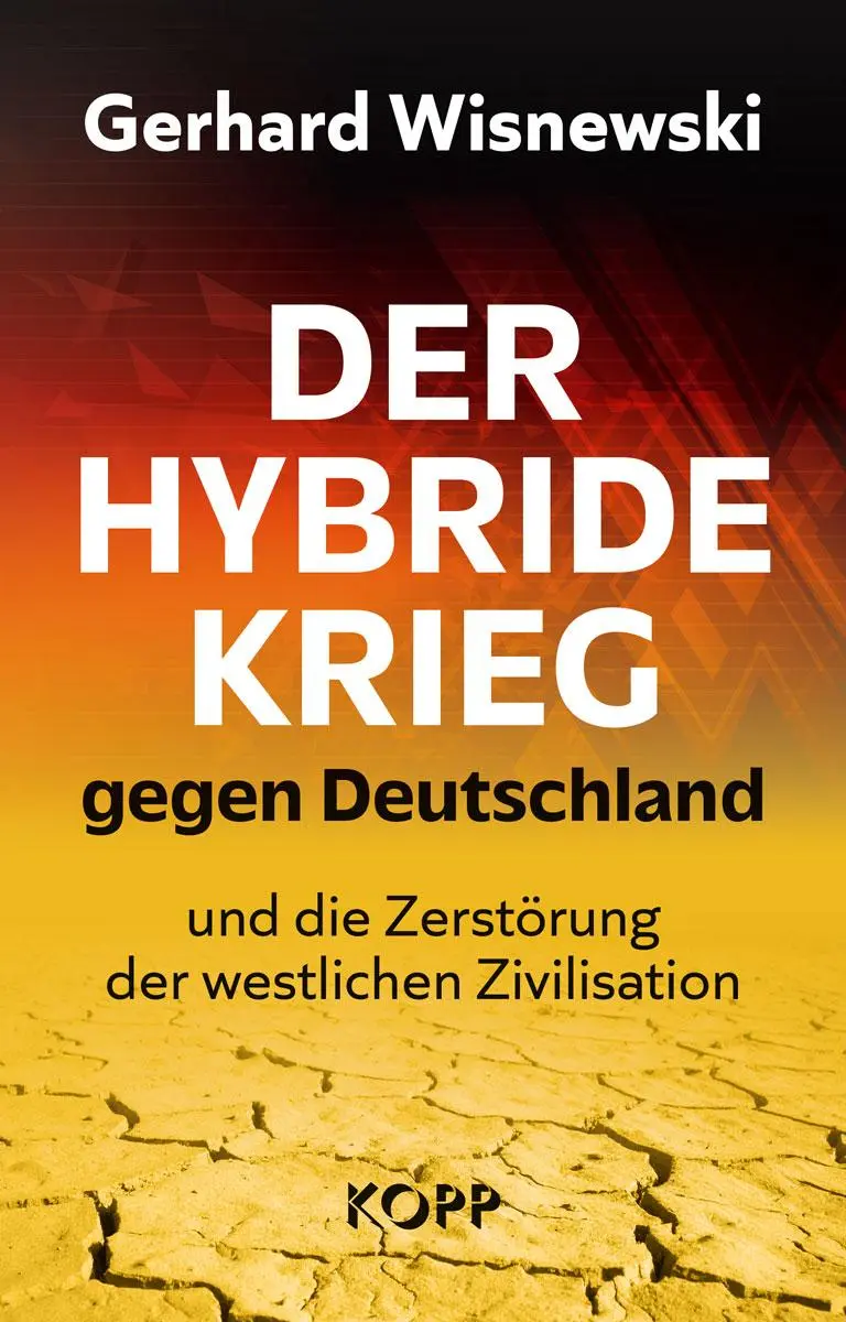Cover: 9783989921191 | Der hybride Krieg gegen Deutschland und die Zerstörung der...