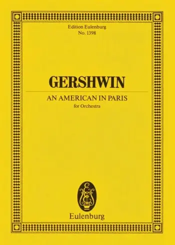 Cover: 9790200211191 | An American In Paris | Orchester. Studienpartitur. | George Gershwin