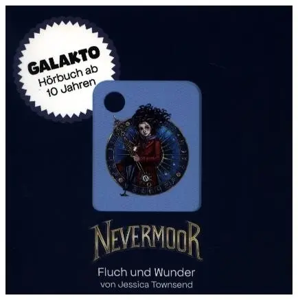 Cover: 4068546001291 | Nevermoor - Fluch und Wunder,1 Galakto Token | Jessica Townsend | 2024