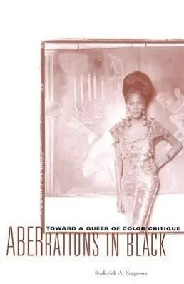 Cover: 9780816641291 | Aberrations In Black | Toward a Queer of Color Critique | Ferguson