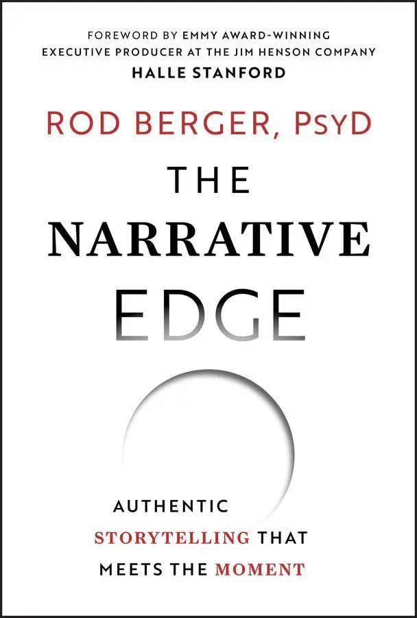 Cover: 9781394331291 | The Narrative Edge | Authentic Storytelling that Meets the Moment