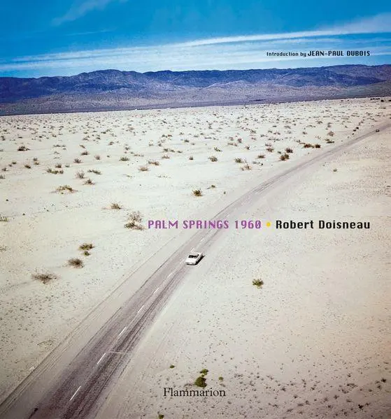 Cover: 9782080301291 | Robert Doisneau | Palm Springs 1960 | Tbd | Buch | Gebunden | Englisch
