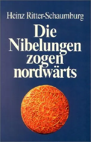 Cover: 9783876671291 | Die Nibelungen zogen nordwärts | Heinz Ritter-Schaumburg | Taschenbuch