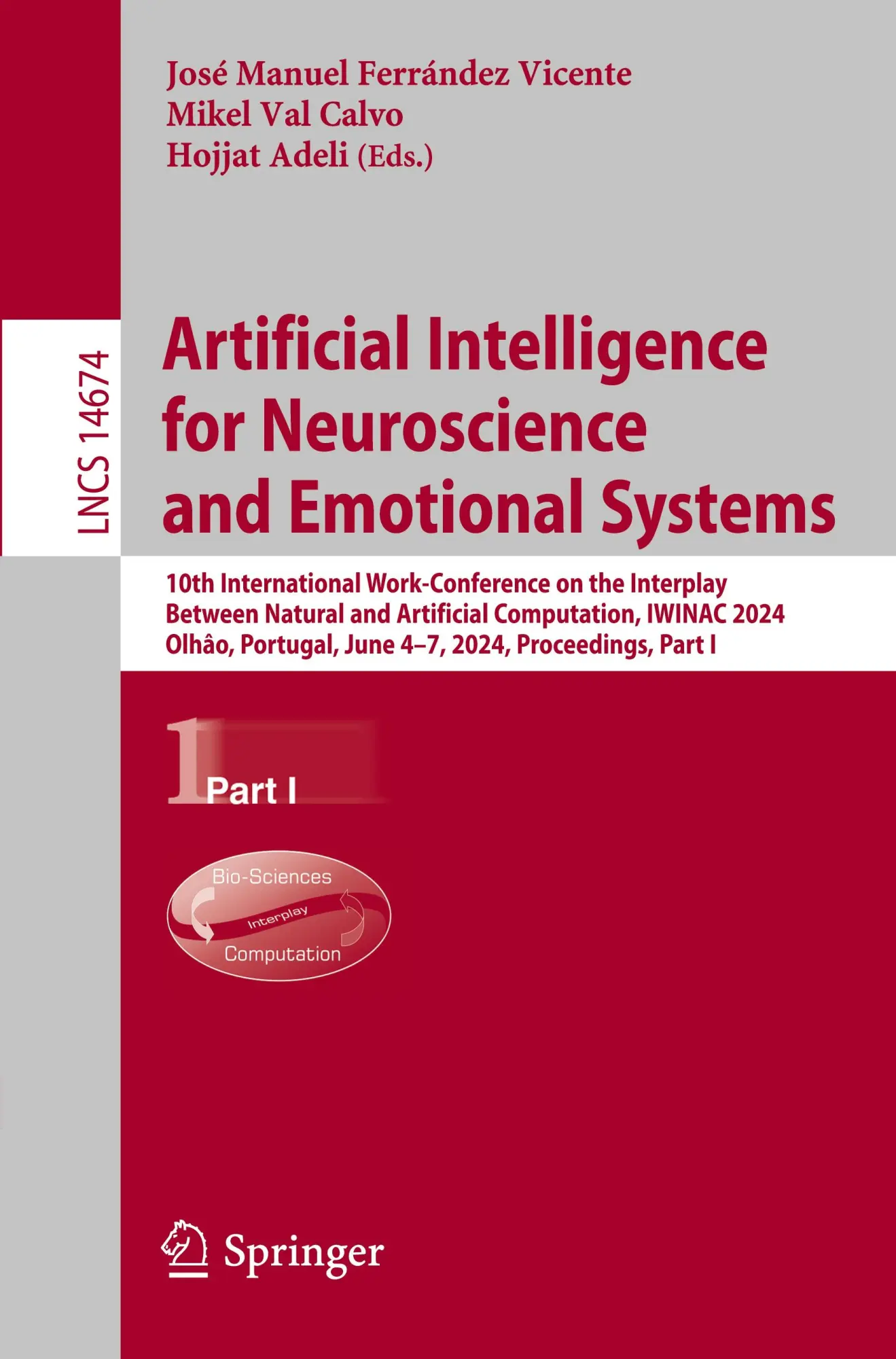 Artificial Intelligence for Neuroscience and Emotional Systems: 10th International Work-Conference on the Interplay Between Natural and Artificial ... Notes in Computer Science, 14674, Band 14674)