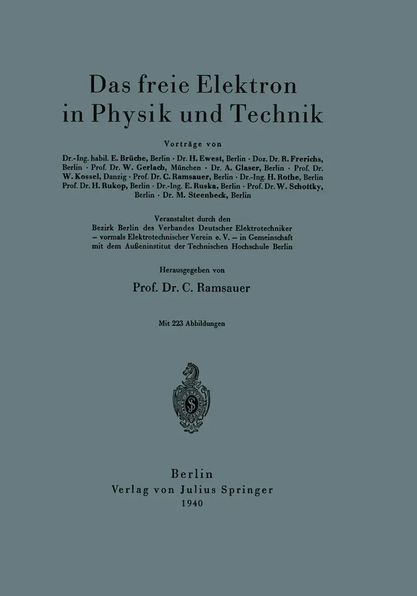 Cover: 9783642471391 | Das freie Elektron in Physik und Technik | E. Brüche (u. a.) | Buch