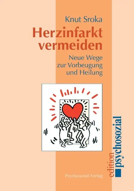 Cover: 9783898061391 | Herzinfarkt vermeiden | Neue Wege zur Vorbeugung und Heilung | Sroka