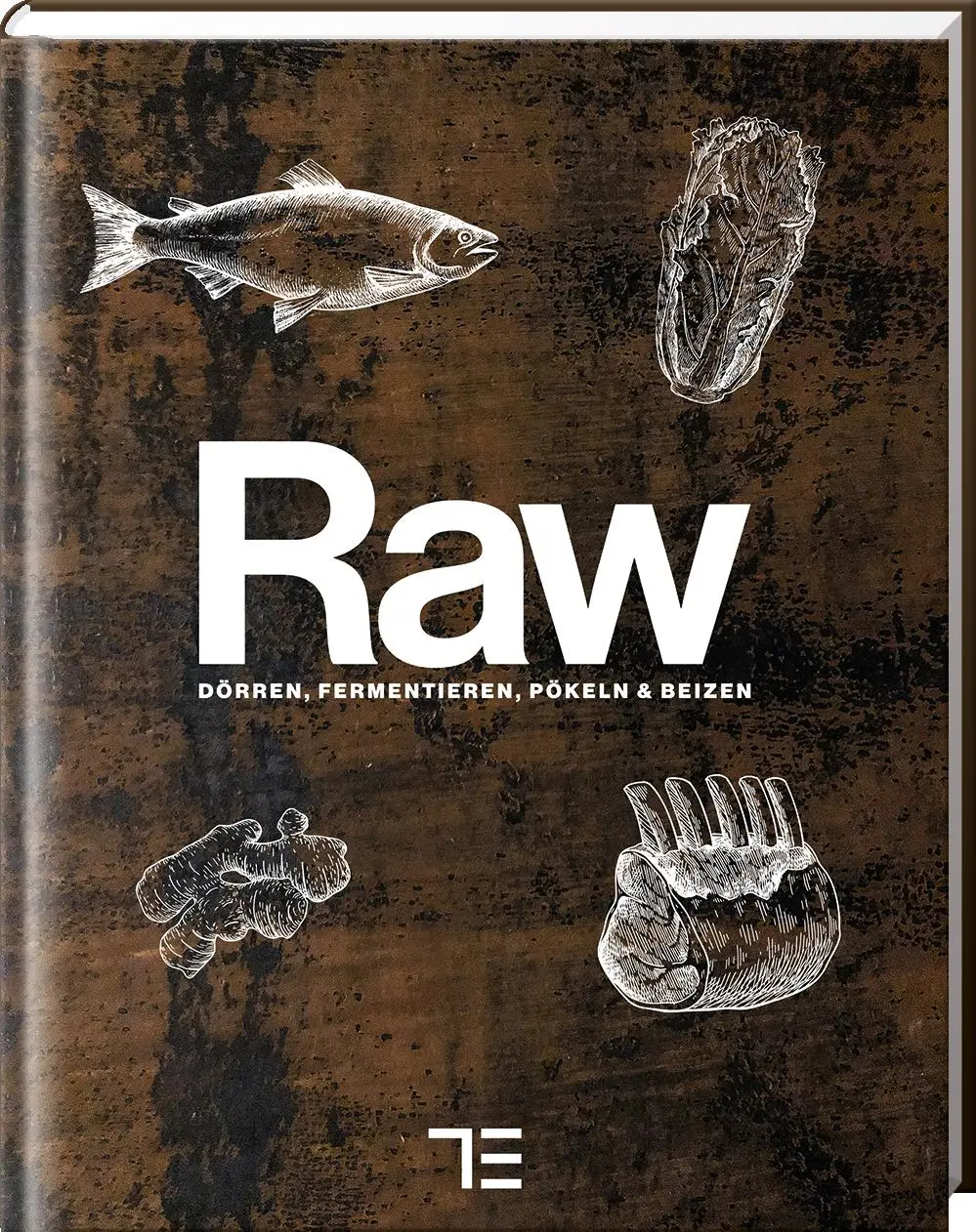 Cover: 9783960331391 | Raw | Salzen, Beizen, Dörren und Fermentieren, Teubner Küchenpraxis