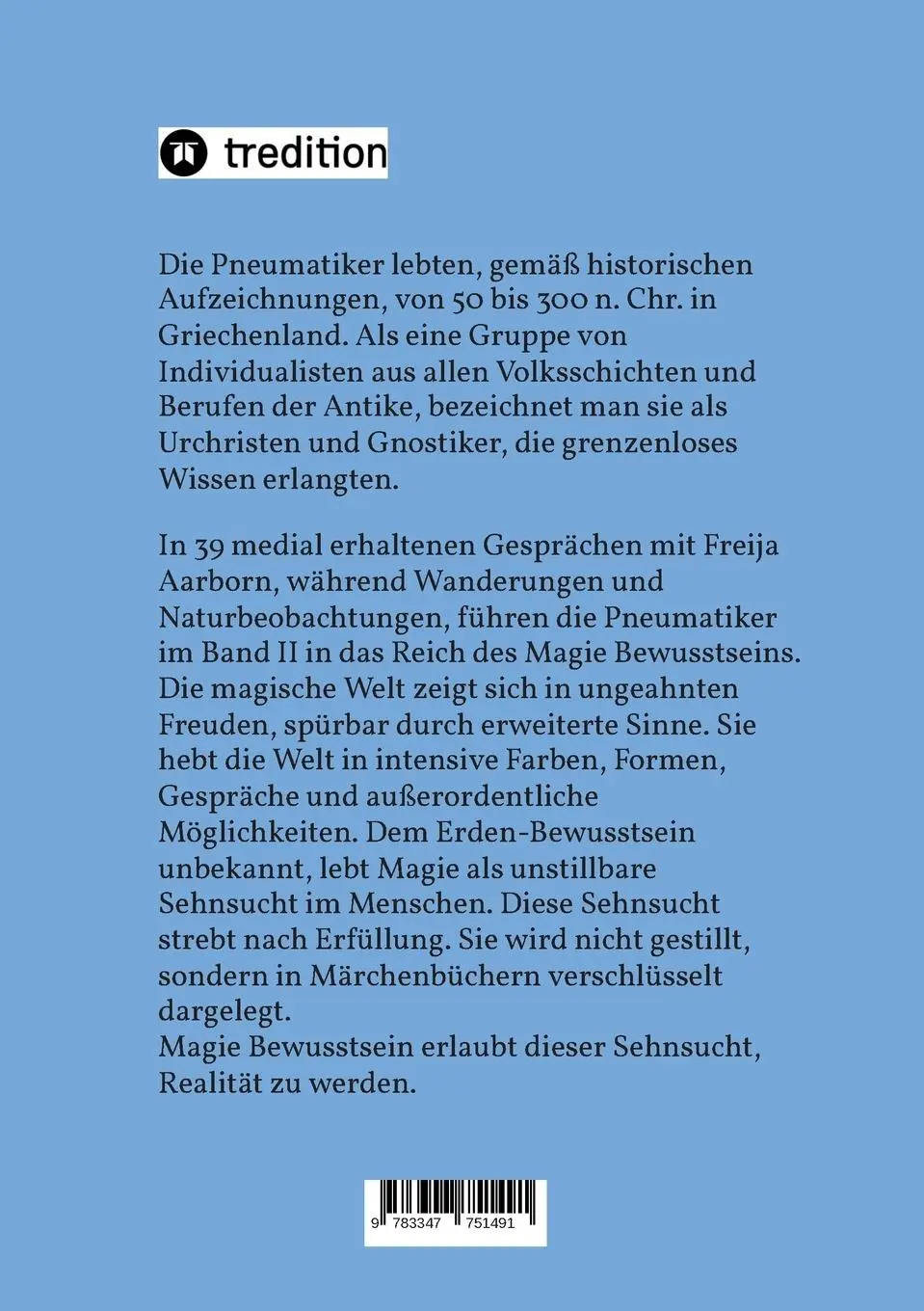 Rückseite: 9783347751491 | Das Magie Bewusstsein | Botschaften der Pneumatiker | Freija Aarborn
