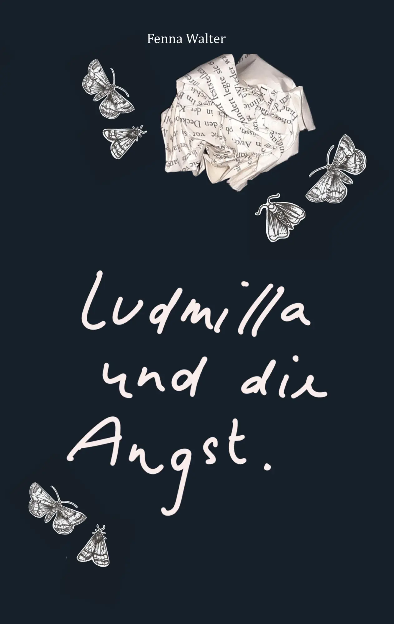 Cover: 9783755701491 | Ludmilla und die Angst | Fenna Walter | Taschenbuch | 330 S. | Deutsch